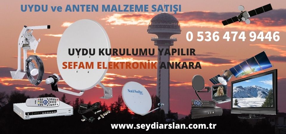 Ankara SİNCAN ALCI MAH. Sefam Elektronik Malzeme Satışı ve Uydu Kurulumu 0536 474 94 46 - 0552 474 94 46