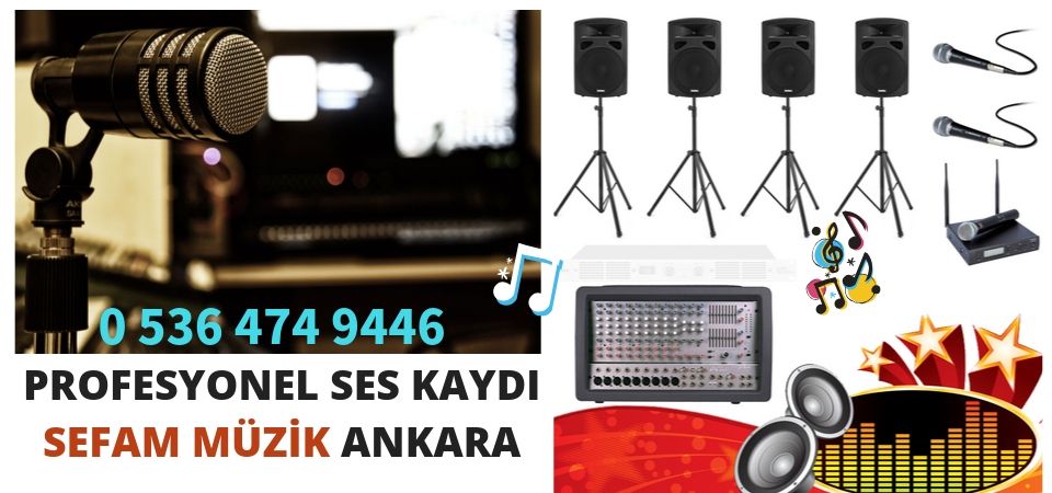 Ankara Gölbaşı / Ankara Profesyonel Stüdyo Ses Kaydı Yapılır 0536 474 94 46 - 0552 474 94 46